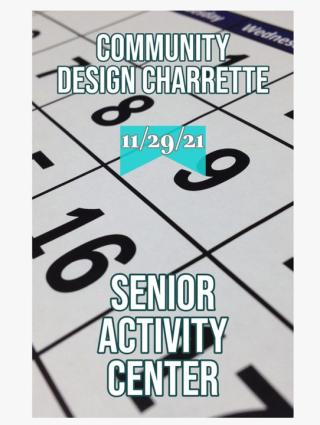 Senior Center Design Charette